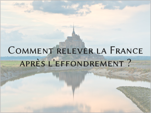comment_relever_la_france_apres_l_effondrement_mont_saint_michel