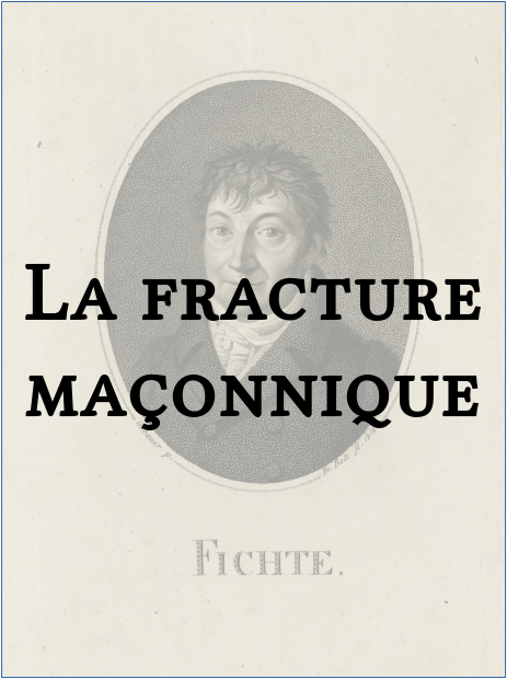 la_fracture_maconnique_johann_fichte